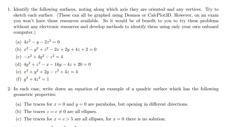 Solved 1. Identify the following surfaces, noting along | Chegg.com