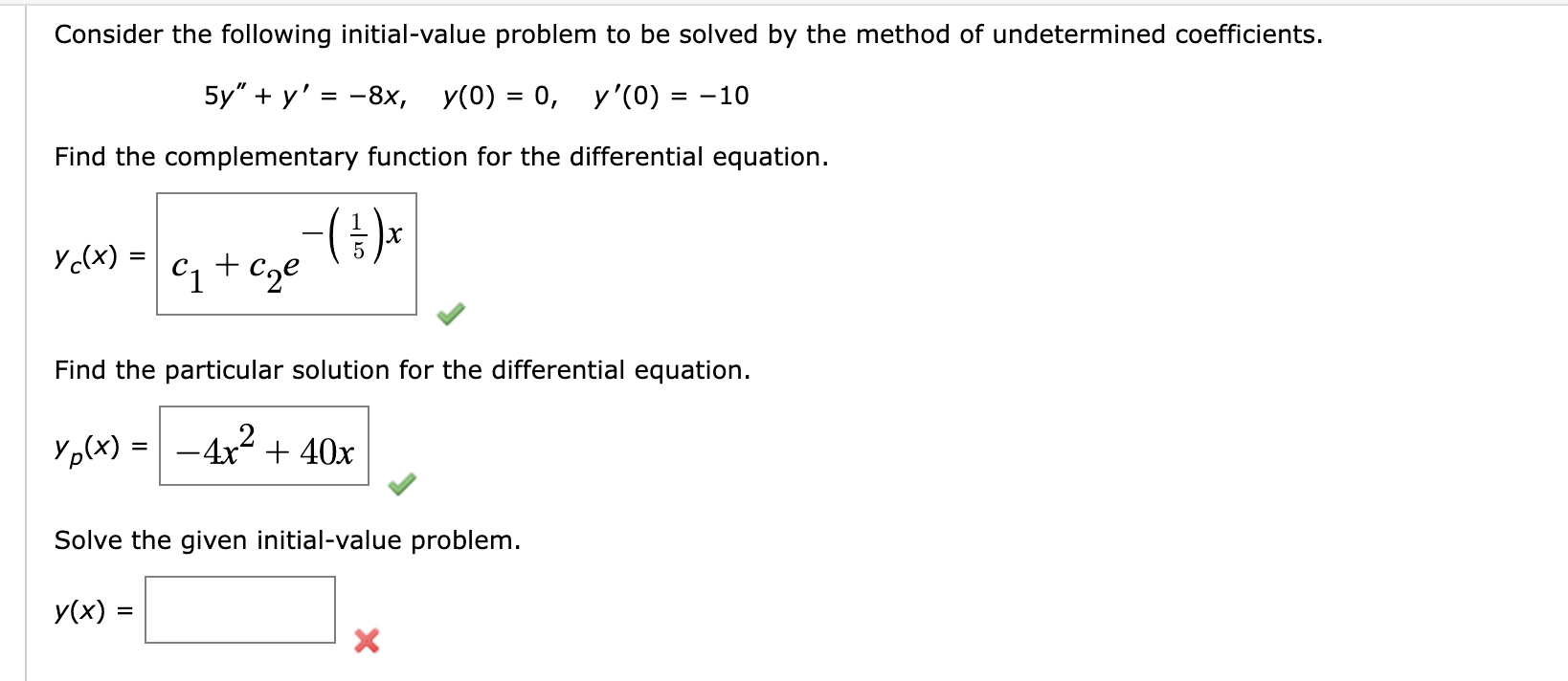 5y′′ Y′ −8x Y 0 0 Y′ 0 −10 Find The Complementary