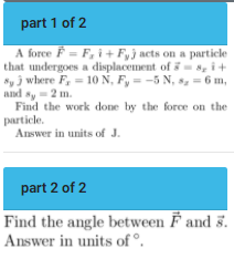 Solved Part 1 Of 2 A Force F-Fi + Fy) Acts On A Particle | Chegg.com