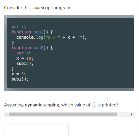 Solved Consider this JavaScript program. var value; function | Chegg.com