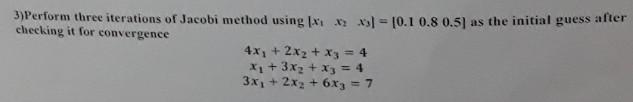 Solved Numerical Methods : Please, I Want An Accurate | Chegg.com