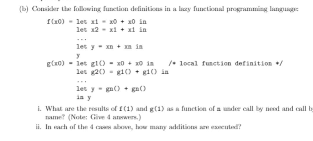 Solved (b) Consider The Following Function Definitions In A | Chegg.com