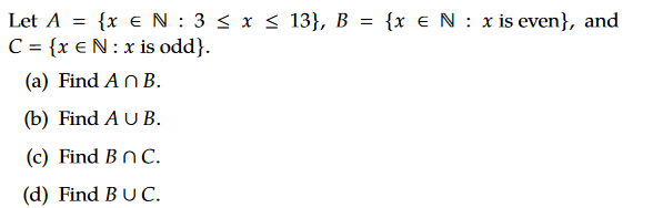 Solved = Let A = {x EN:3 SX S13}, B = {x EN: X Is Even}, And | Chegg.com