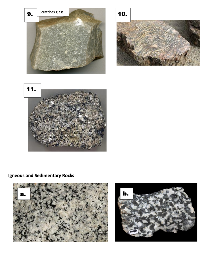 Solved 9. Scratches glass 10. 11. Igneous and Sedimentary | Chegg.com
