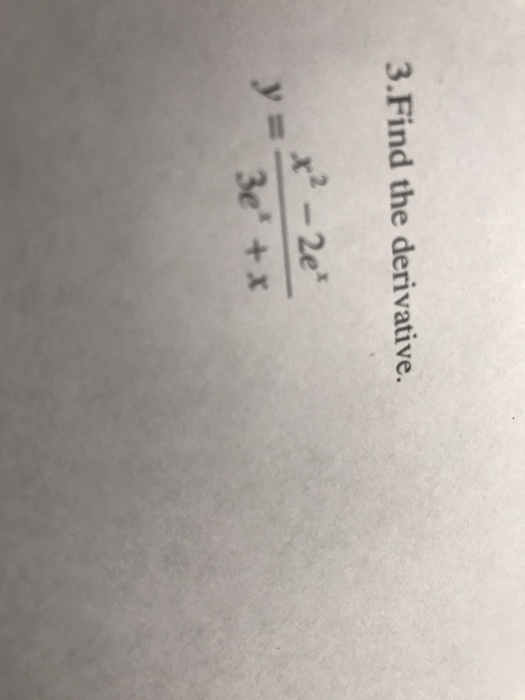 find the derivative of y x 2 e x