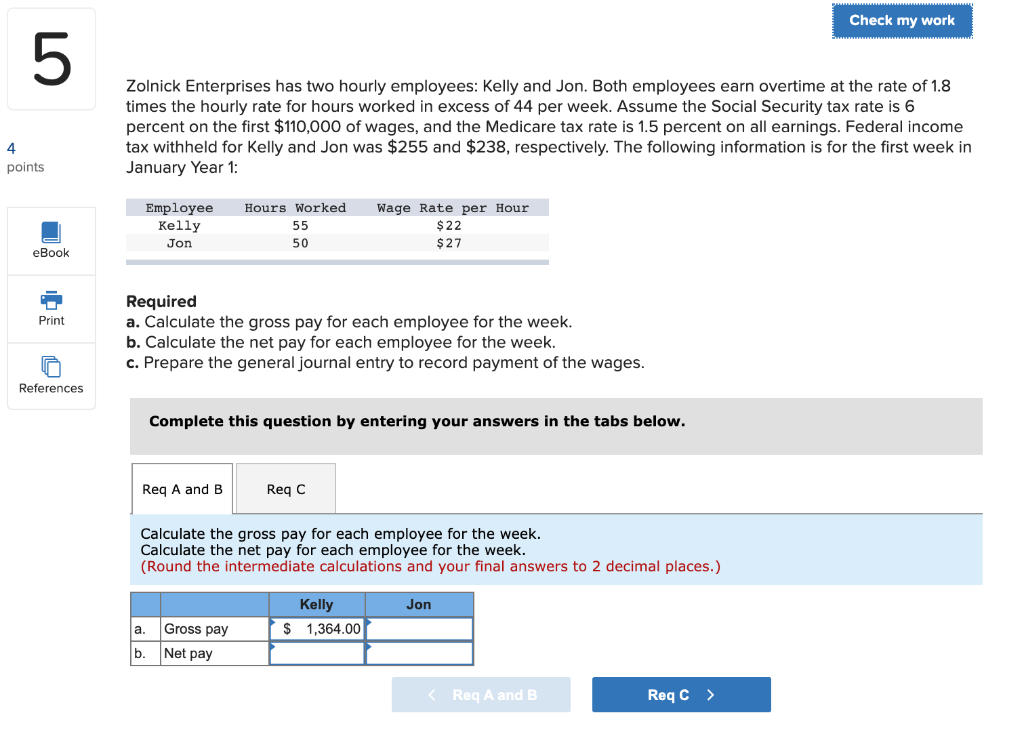 Solved Check My Work 5 Zolnick Enterprises Has Two Hourly | Chegg.com