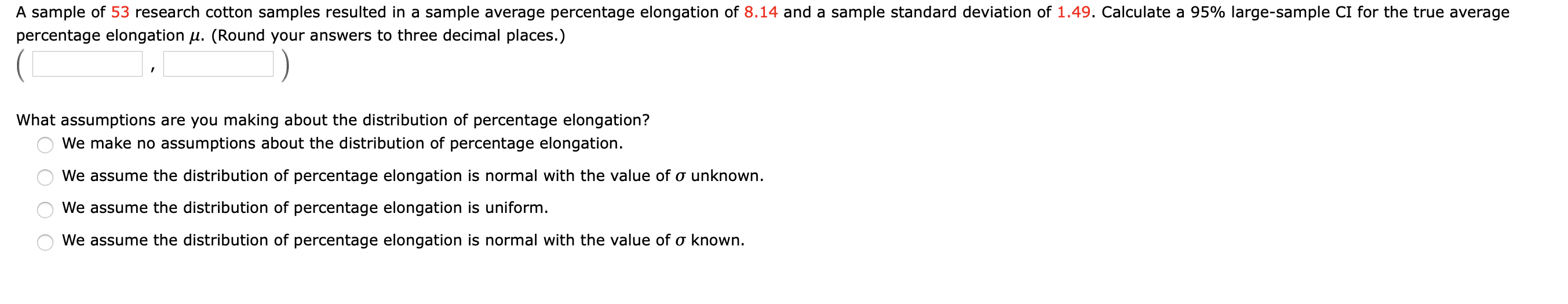 Solved A sample of 53 research cotton samples resulted in a | Chegg.com