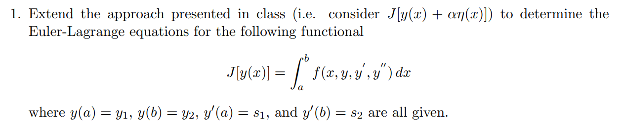 Solved Extend the approach presented in class (i.e. | Chegg.com