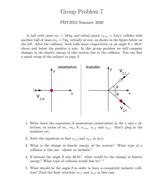 Solved Group Problem 7 PHY2053 Summer 2020 A ball with mass