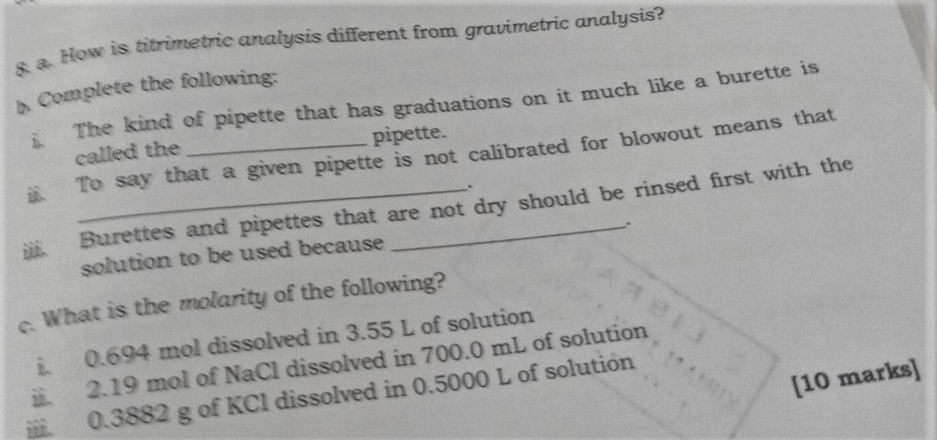 Solved 8. 2. How is titrimetric analysis different from