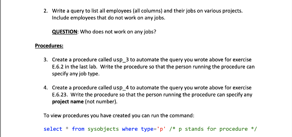Solved **use SQL*** I use the Microsoft SQL Server | Chegg.com