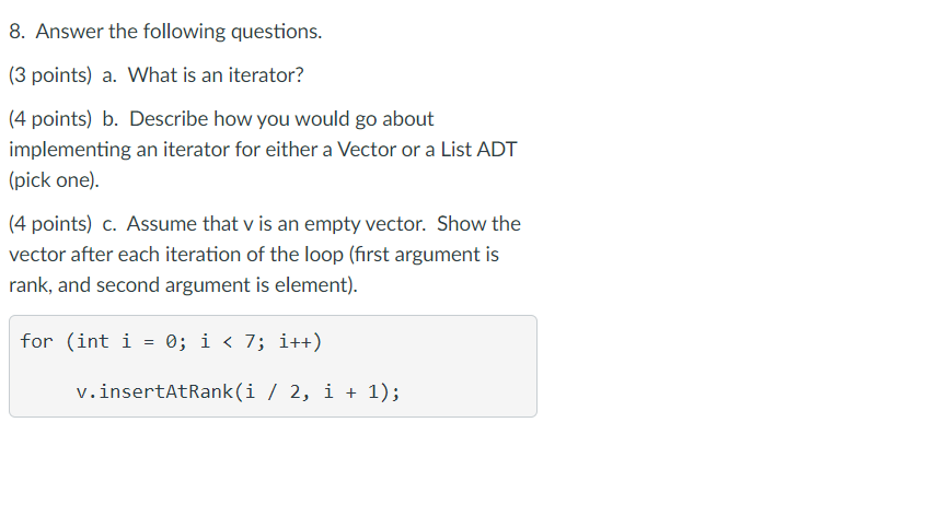 8 Answer The Following Questions 3 Points A W Chegg Com