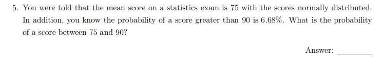 Solved 3. If we know that the length of time it takes a | Chegg.com