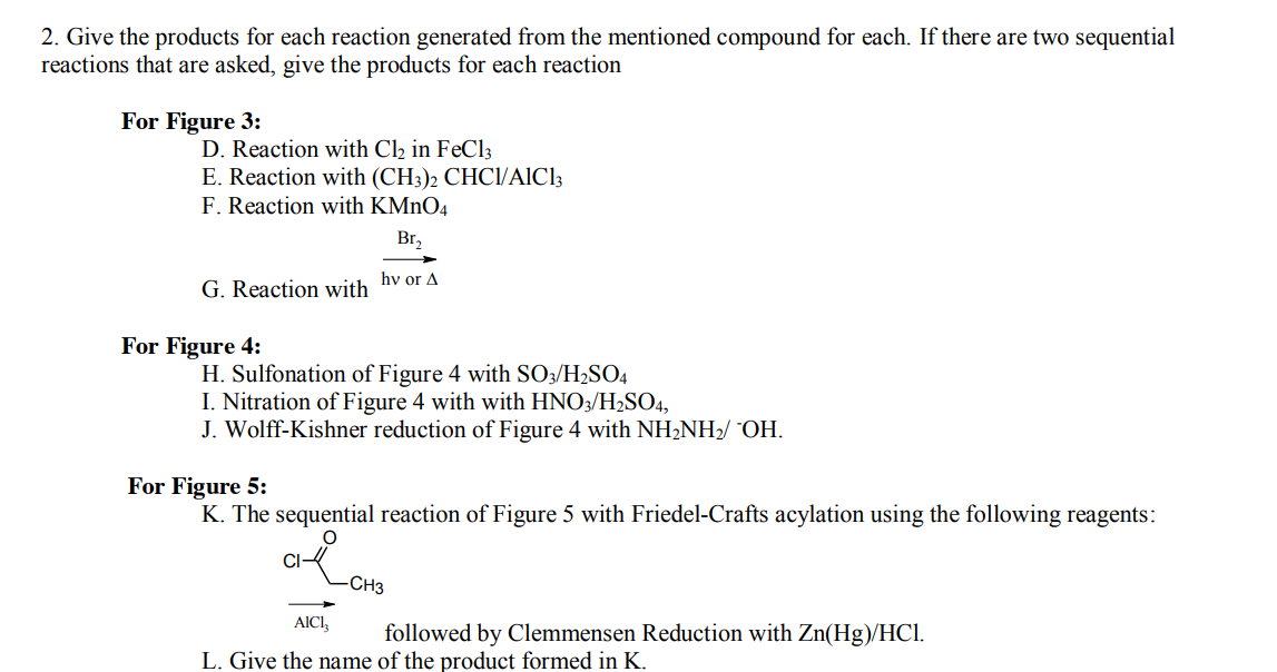 Solved For the following items, refer to the compounds in | Chegg.com