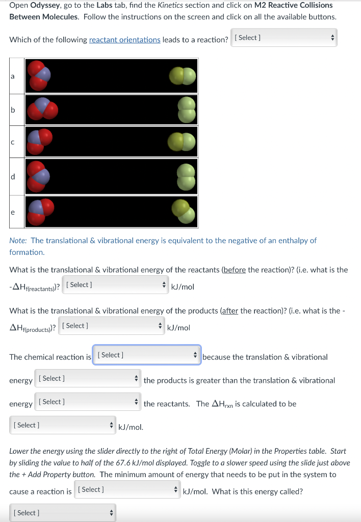 Open Odyssey, go to the Labs tab, find the Kinetics | Chegg.com