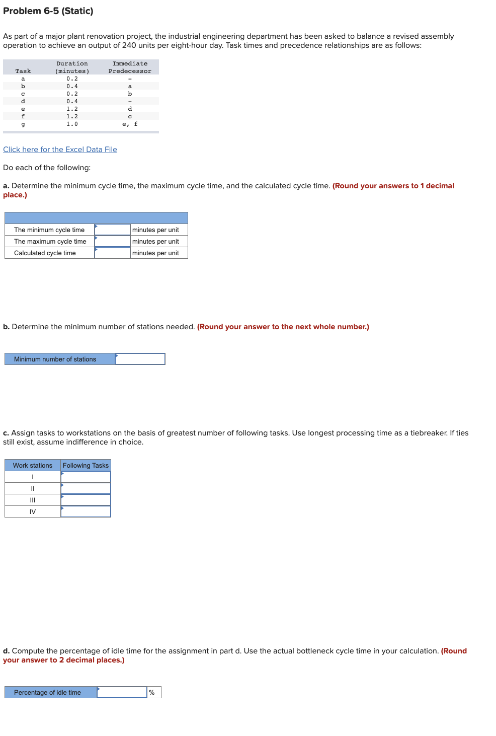 Solved Problem 6-5 (Static) As part of a major plant | Chegg.com
