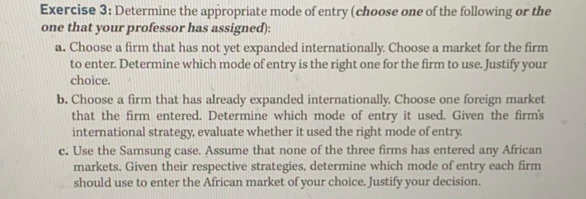 Solved a Exercise 3: Determine the appropriate mode of entry | Chegg.com