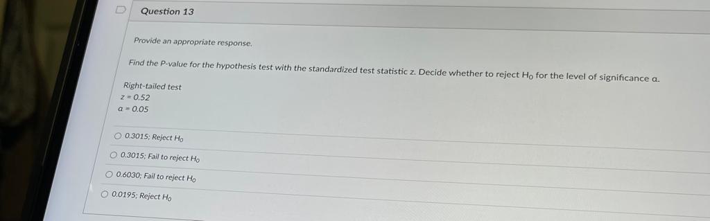 Solved Provide an appropriate response. Find the P-value for | Chegg.com