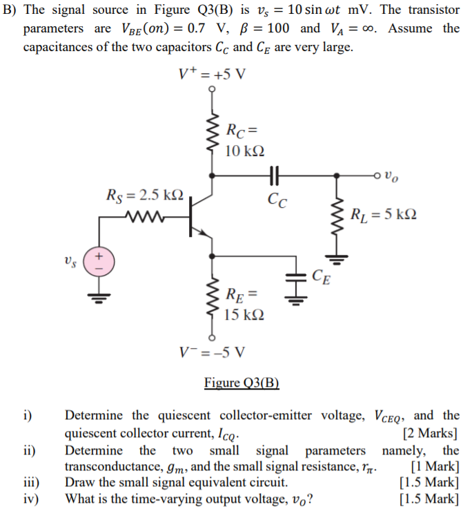 Solved B The Signal Source In Figure Q3 B Is Vs 10 Si Chegg Com