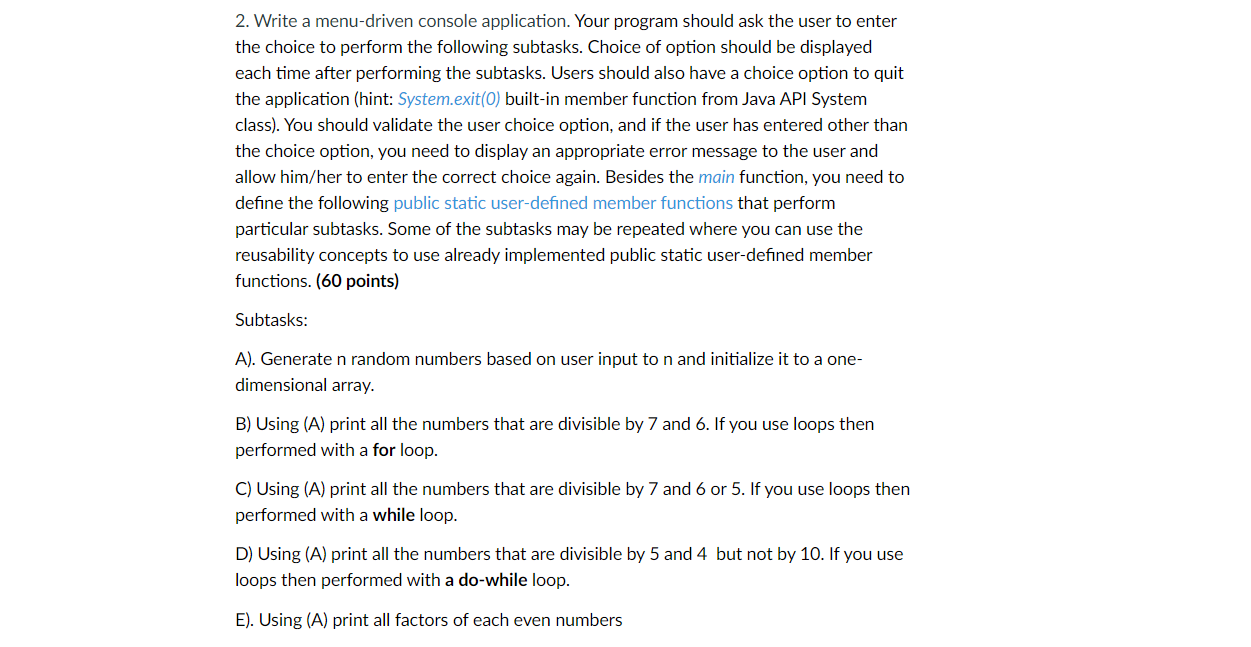 Solved 2. Write a menu-driven console application. Your | Chegg.com