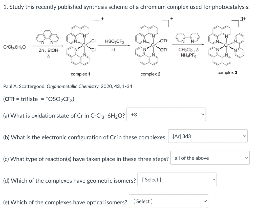 Solved 1. Study This Recently Published Synthesis Scheme Of | Chegg.com