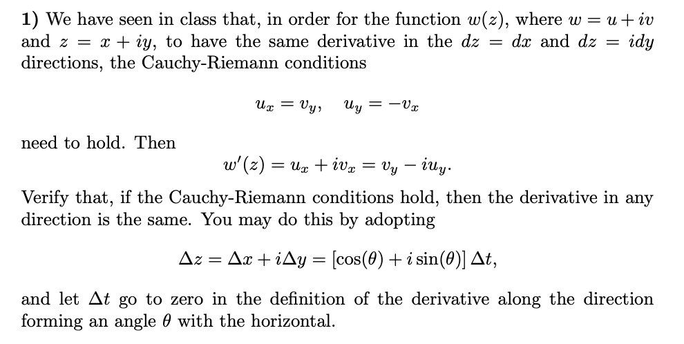 Solved 1) We have seen in class that, in order for the | Chegg.com
