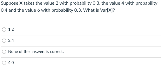 Solved Suppose X takes the value 2 with probability 0.3, the | Chegg.com