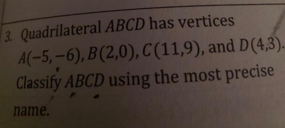 Solved 3 Quadrilateral Abcd Has Vertices
