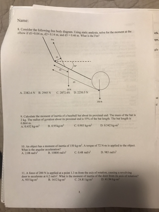 Solved Name: 8. Consider the following free body diagram. | Chegg.com