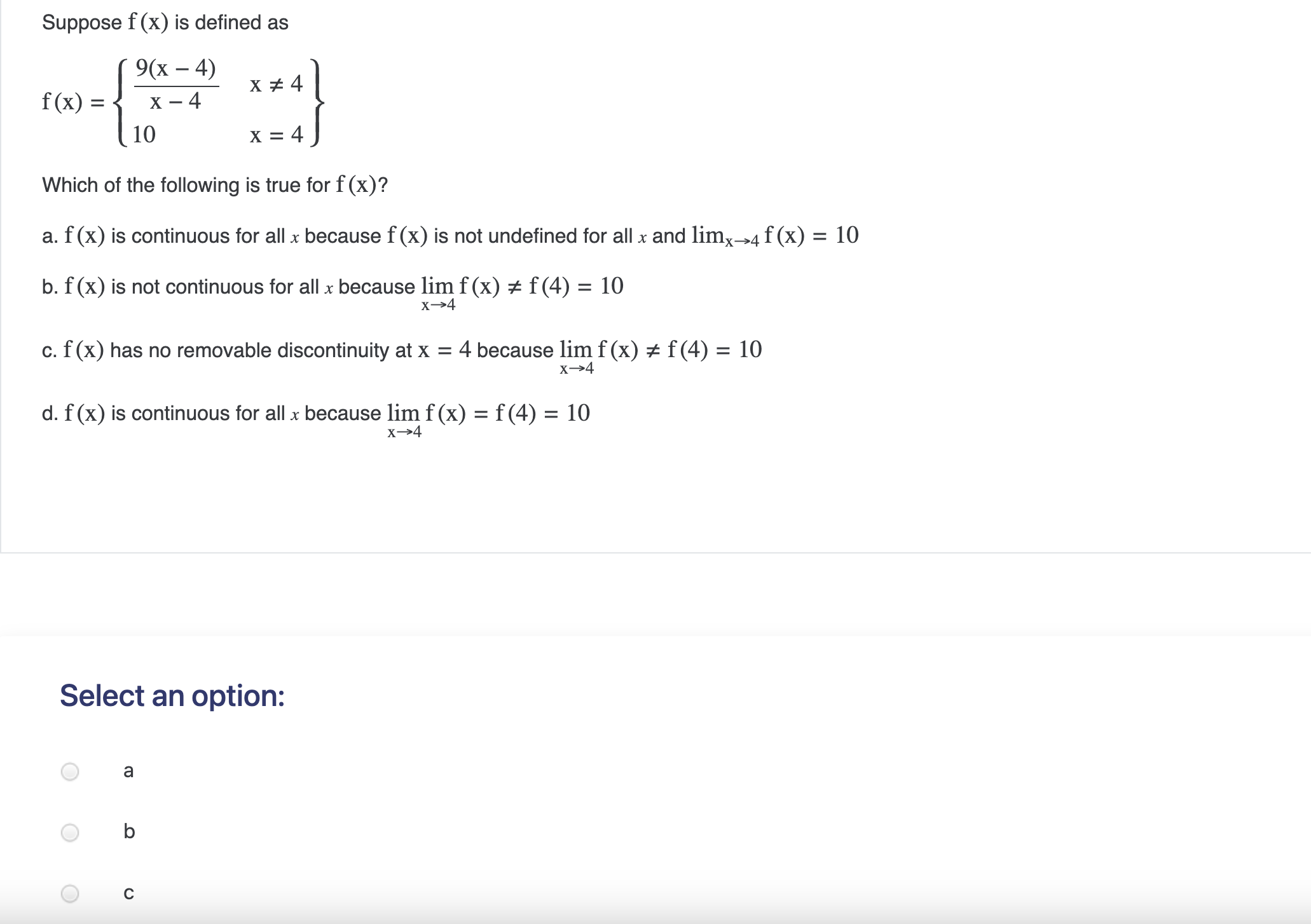 Solved Suppose F X Is Defined As F X {x−49 X−4 10x 4x 4}