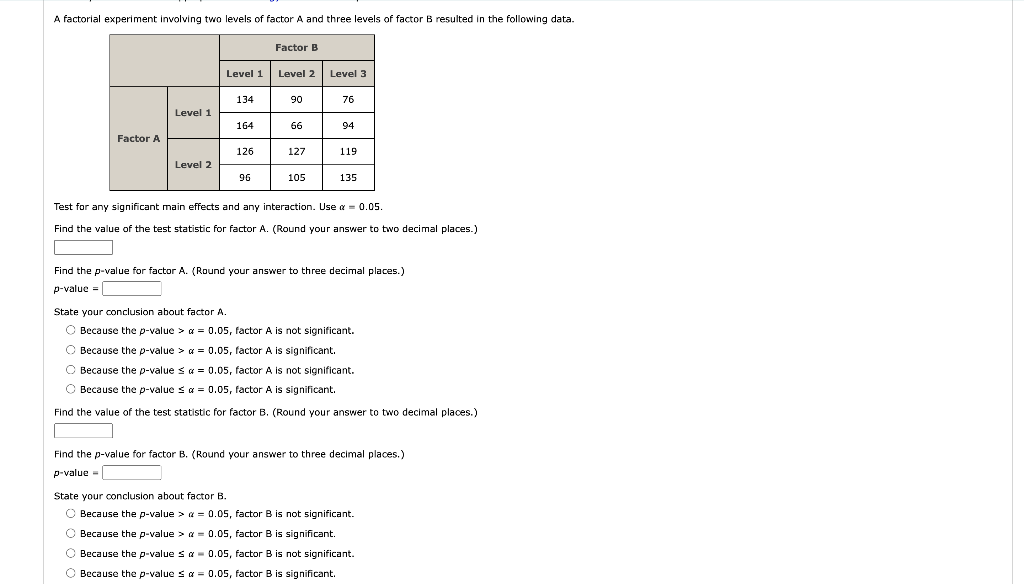 Solved A factorial experiment involving two levels of factor | Chegg.com