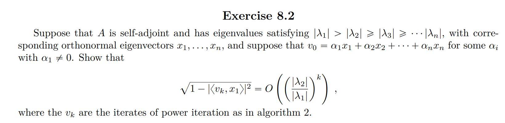 Solved 8.2.1 Power iteration Let A be a matrix with | Chegg.com