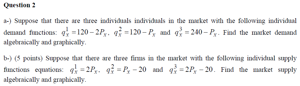 Solved a-) Suppose that there are three individuals | Chegg.com