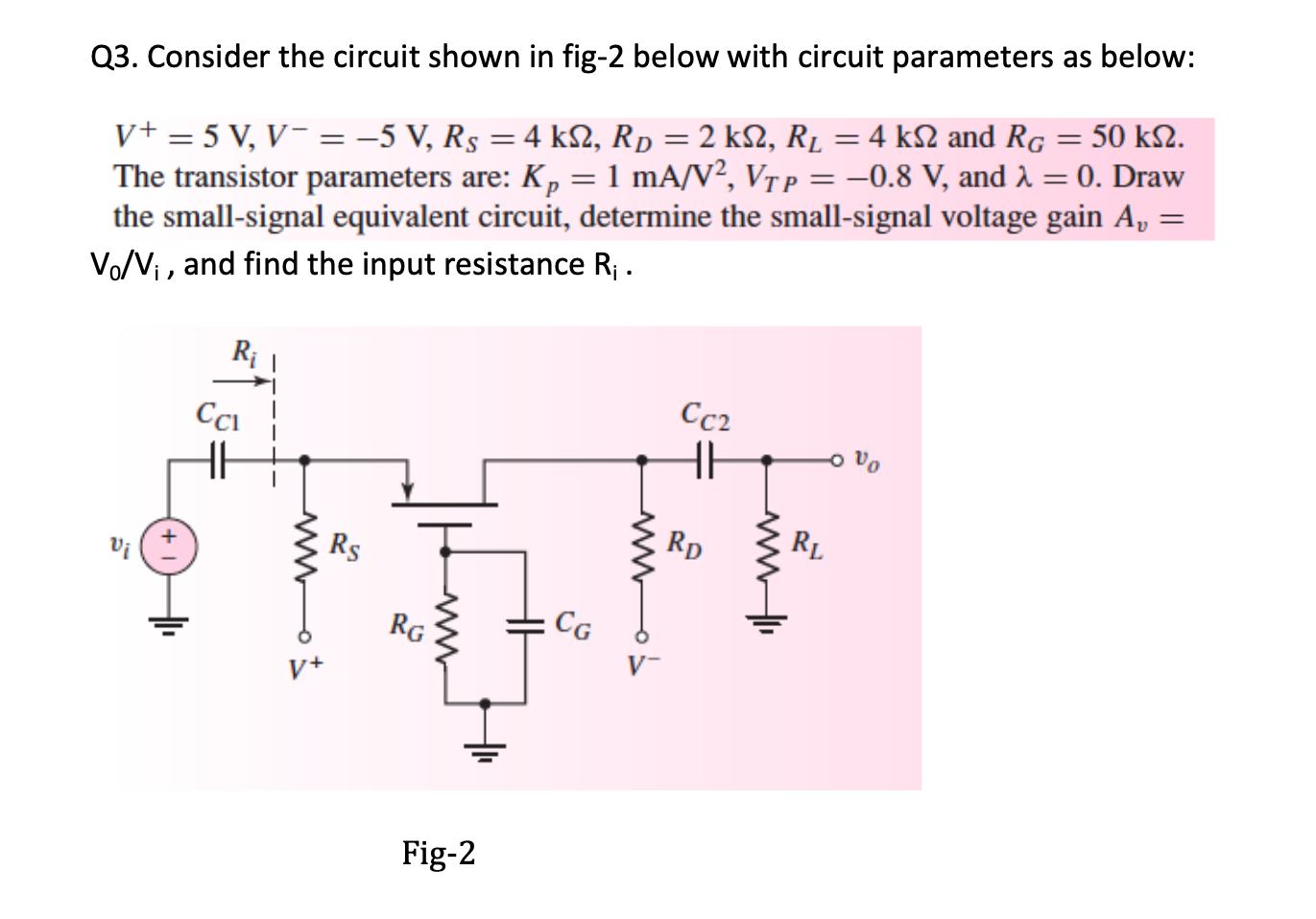 Solved Q3. Consider the circuit shown in fig-2 below with | Chegg.com