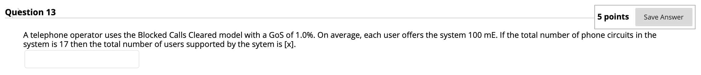 Solved Question 13 5 points Save Answer A telephone operator | Chegg.com