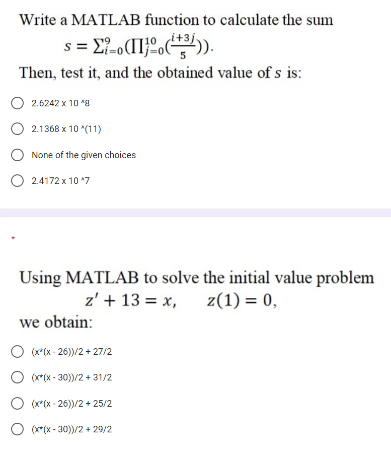 Solved Write a MATLAB function to calculate the sum i+ s= = | Chegg.com