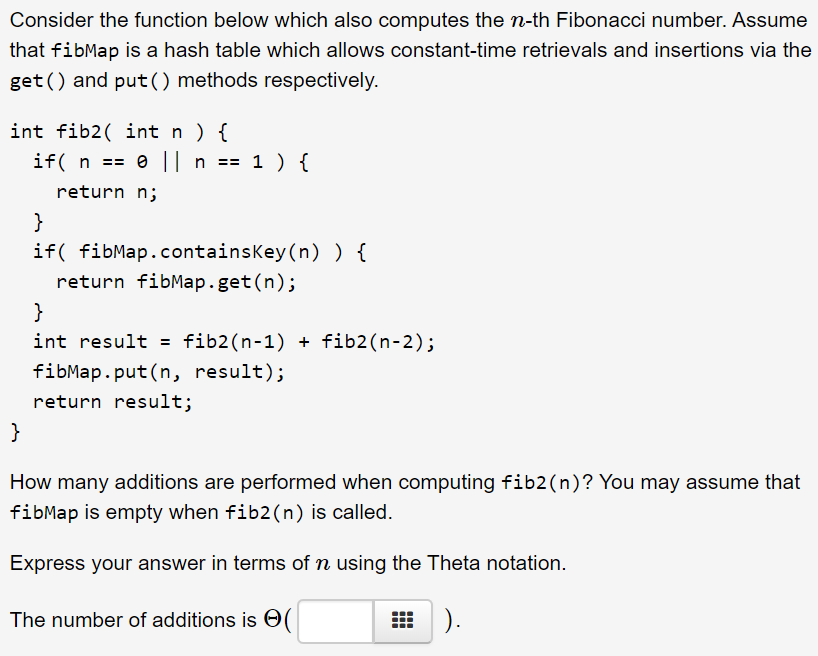 Solved Consider the function below which also computes the | Chegg.com