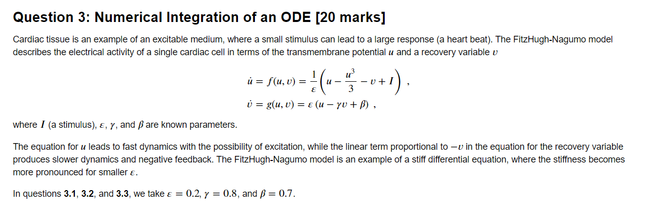 Solved Question 3 Numerical Integration Of An Ode Ma Chegg Com