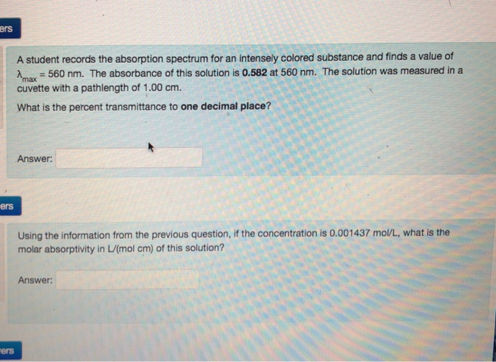 Solved ers A student records the absorption spectrum for an | Chegg.com
