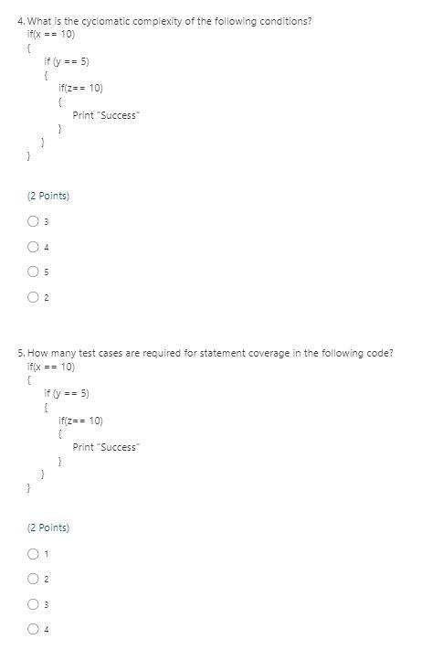 Solved 4 What Is The Cyclomatic Complexity Of The Following 2005