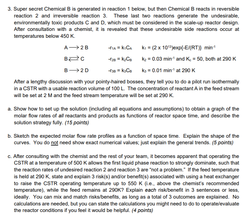 3. Super Secret Chemical B Is Generated In Reaction 1 | Chegg.com