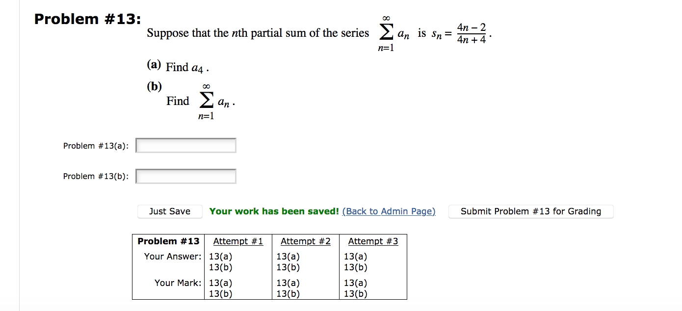 Solved Problem #13: Suppose that the nth partial sum of the | Chegg.com