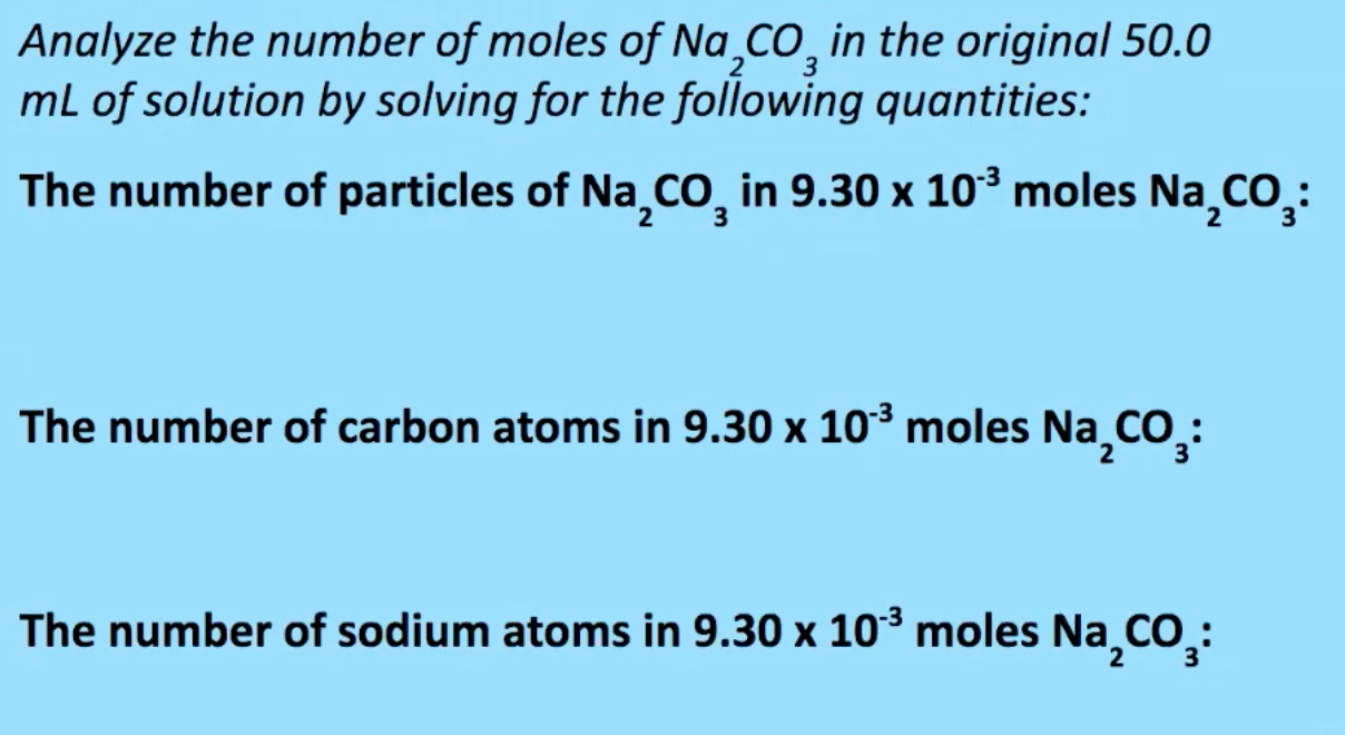 Solved Analyze the number of moles of Na CO, in the original | Chegg.com