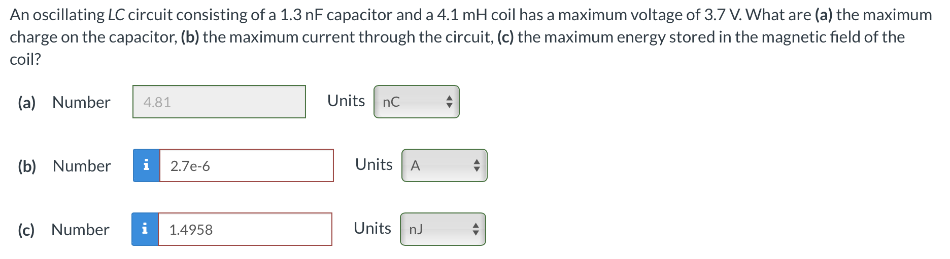 Solved An Oscillating LC Circuit Consisting Of A 1.3 NF | Chegg.com