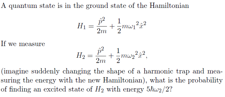Solved A quantum state is in the ground state of the | Chegg.com