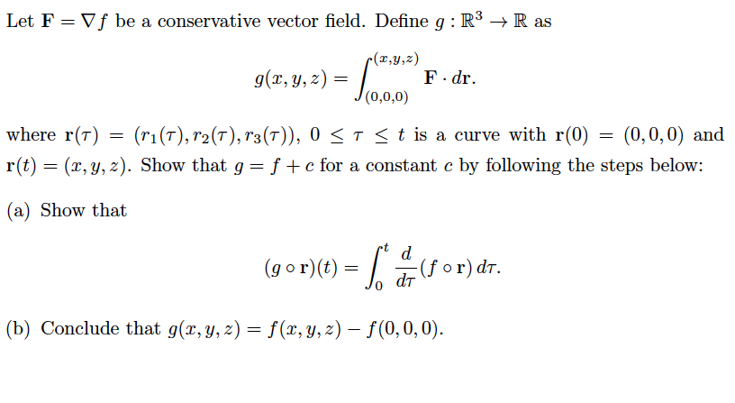 Solved Let F Vf Be A Conservative Vector Field Define G Chegg Com