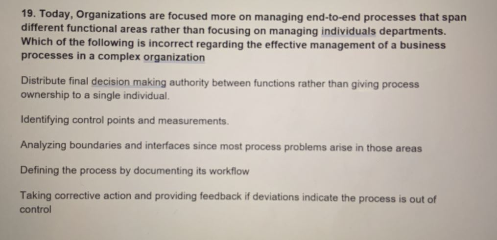 Solved 19. Today, Organizations are focused more on managing | Chegg.com