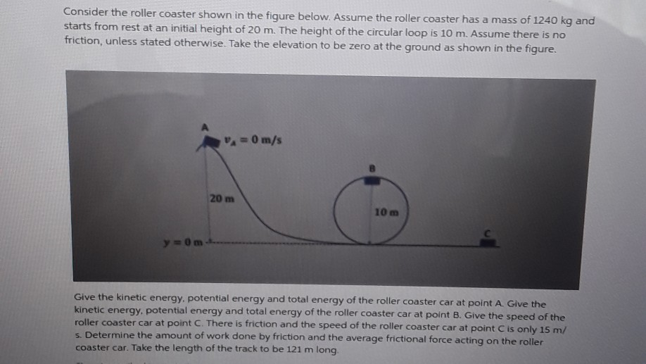 Solved Consider The Roller Coaster Shown In The Figure | Chegg.com