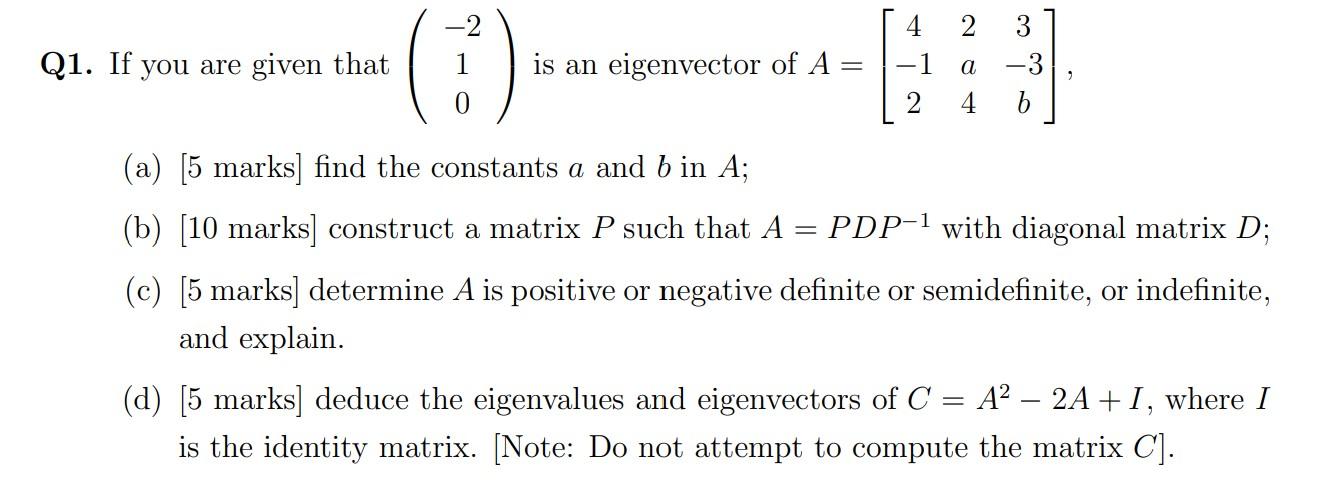 Solved Q1. If you are given that ⎝⎛−210⎠⎞ is an eigenvector | Chegg.com