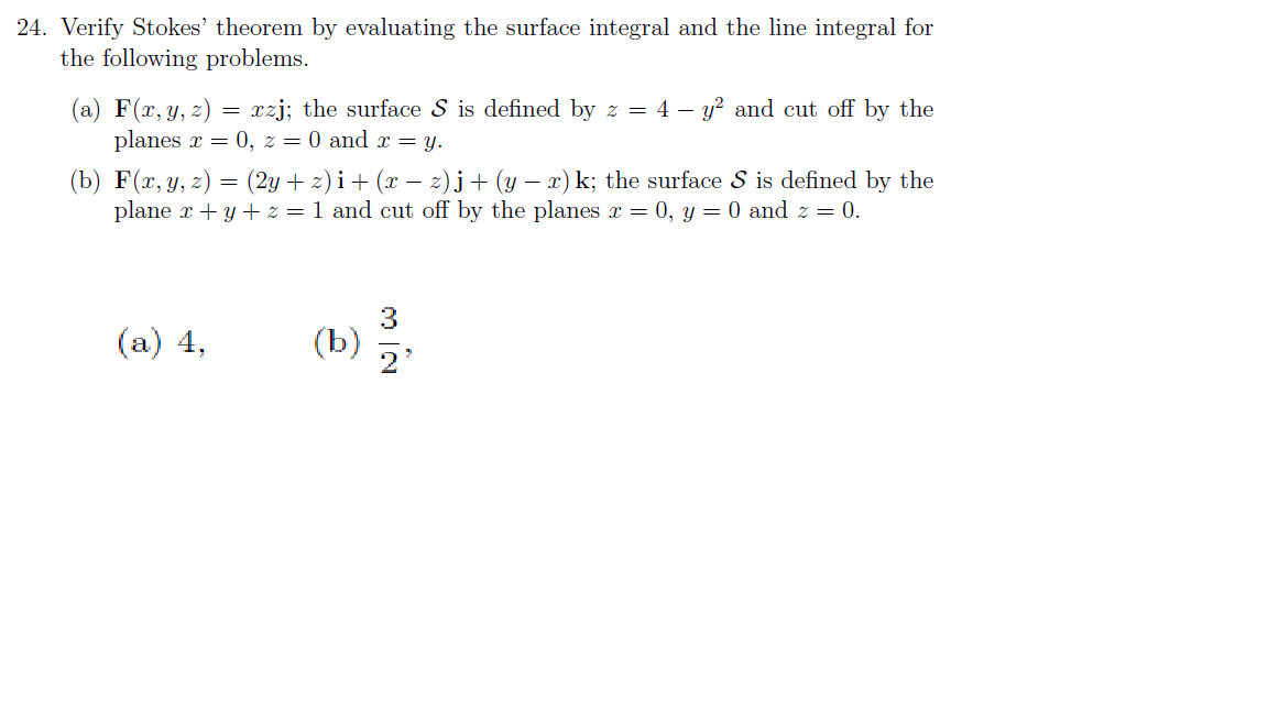 Solved 24 Verify Stokes Theorem By Evaluating The Surface